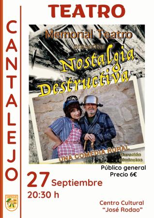 Teatro. Nostalgia destructiva
