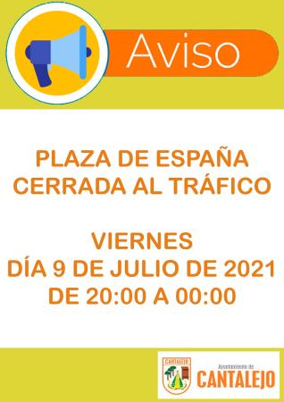 Imagen AVISO: Plaza de España cerrada al tráfico