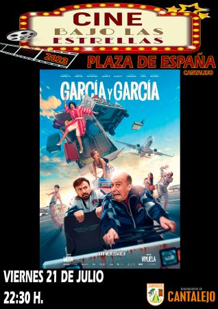 Ciclo Cine Bajo las Estrellas "García y García"